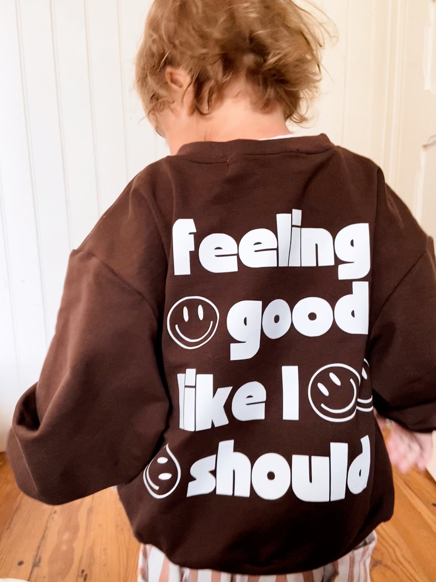 Sweat "Feeling good" - Chocolat noir